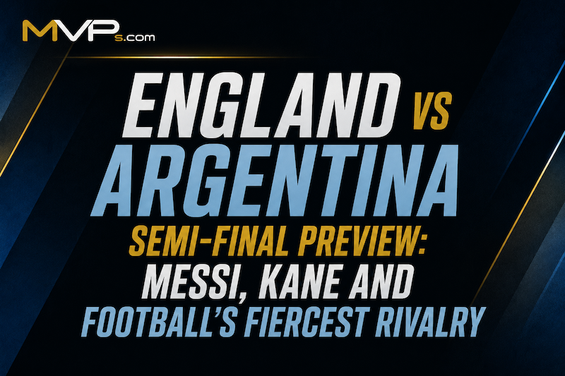 Lionel Messi and Harry Kane ahead of the England vs Argentina 2026 World Cup semi-final