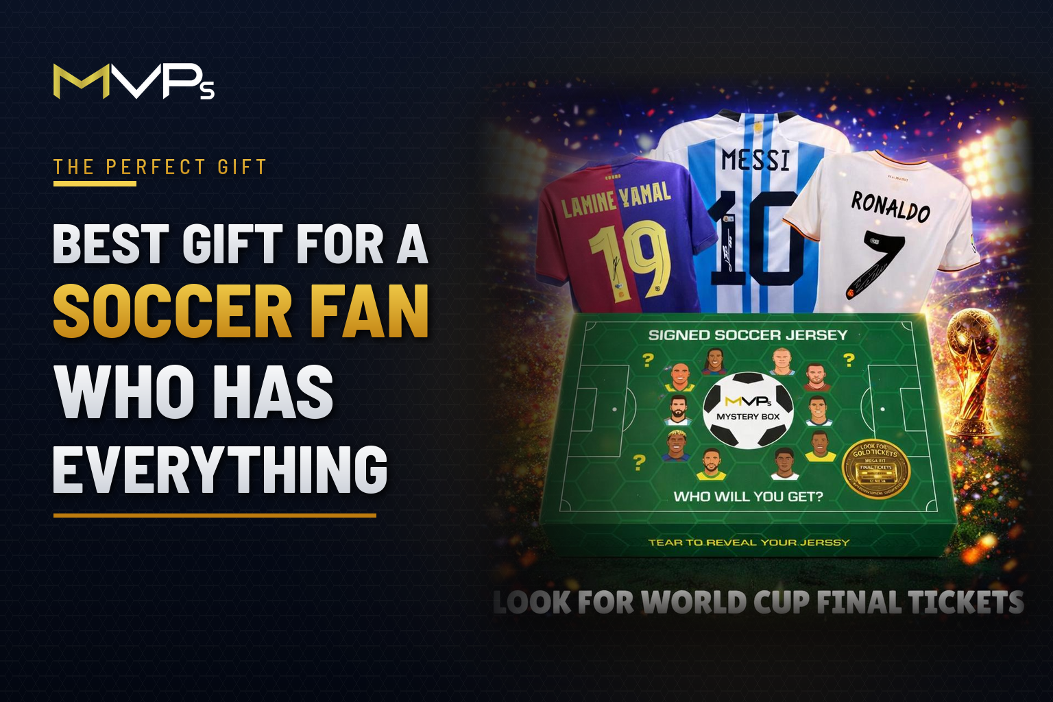 MVPs Mystery Memorabilia Box with signed soccer jersey and Beckett certificate of authenticity as the best gift for a soccer fan who has everything