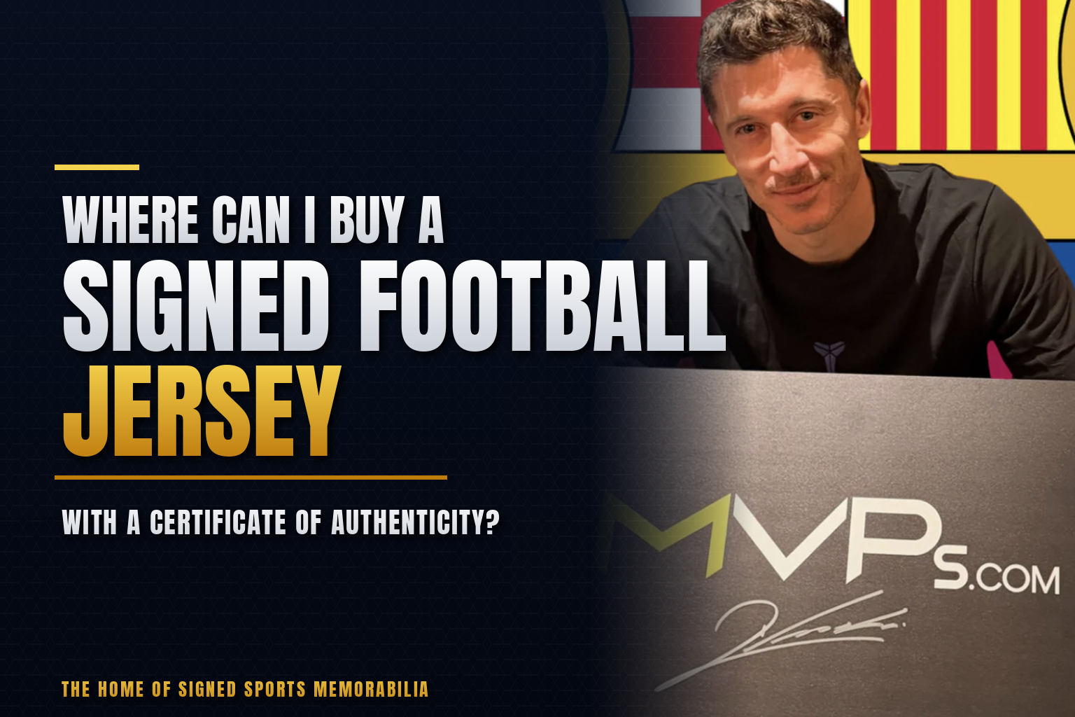 Robert Lewandoski holding a signed MVPs logo