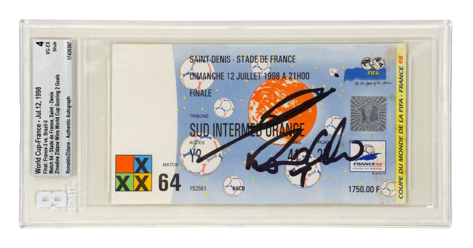 Ronaldo Nazario & Zidane Signed 1998 World Cup Final Match Ticket – BGS 4