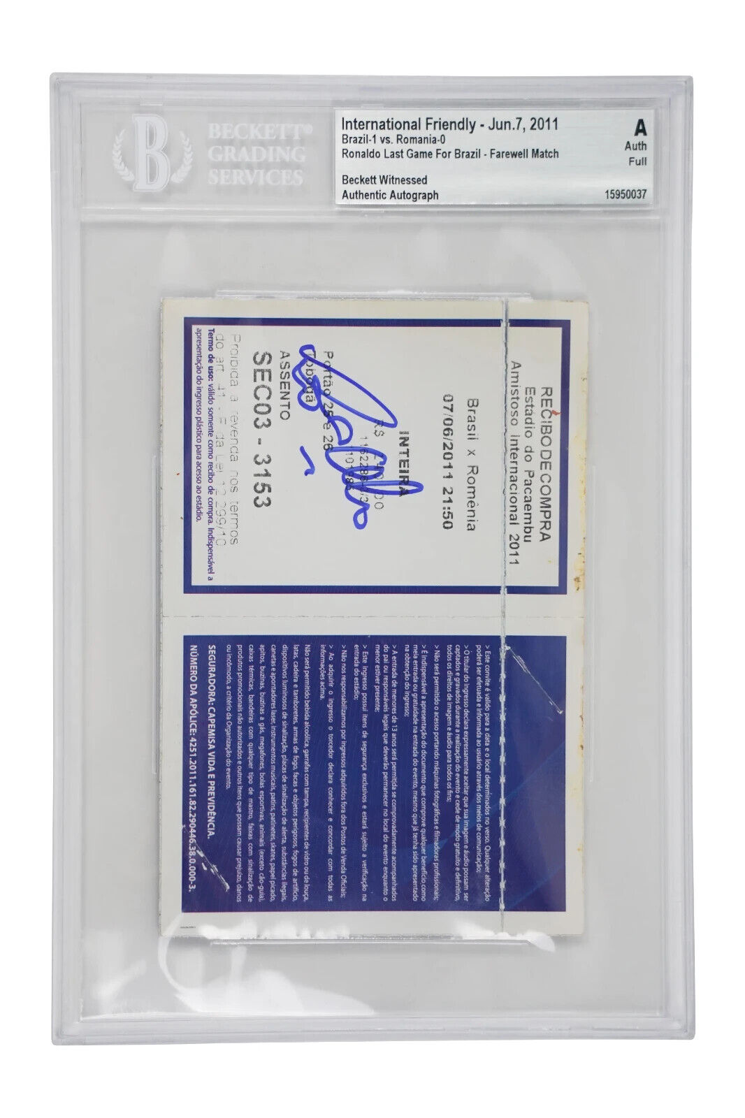 Ronaldo Nazario Signed 2011 Last Game for Brazil FC Match Pass – BGS 7