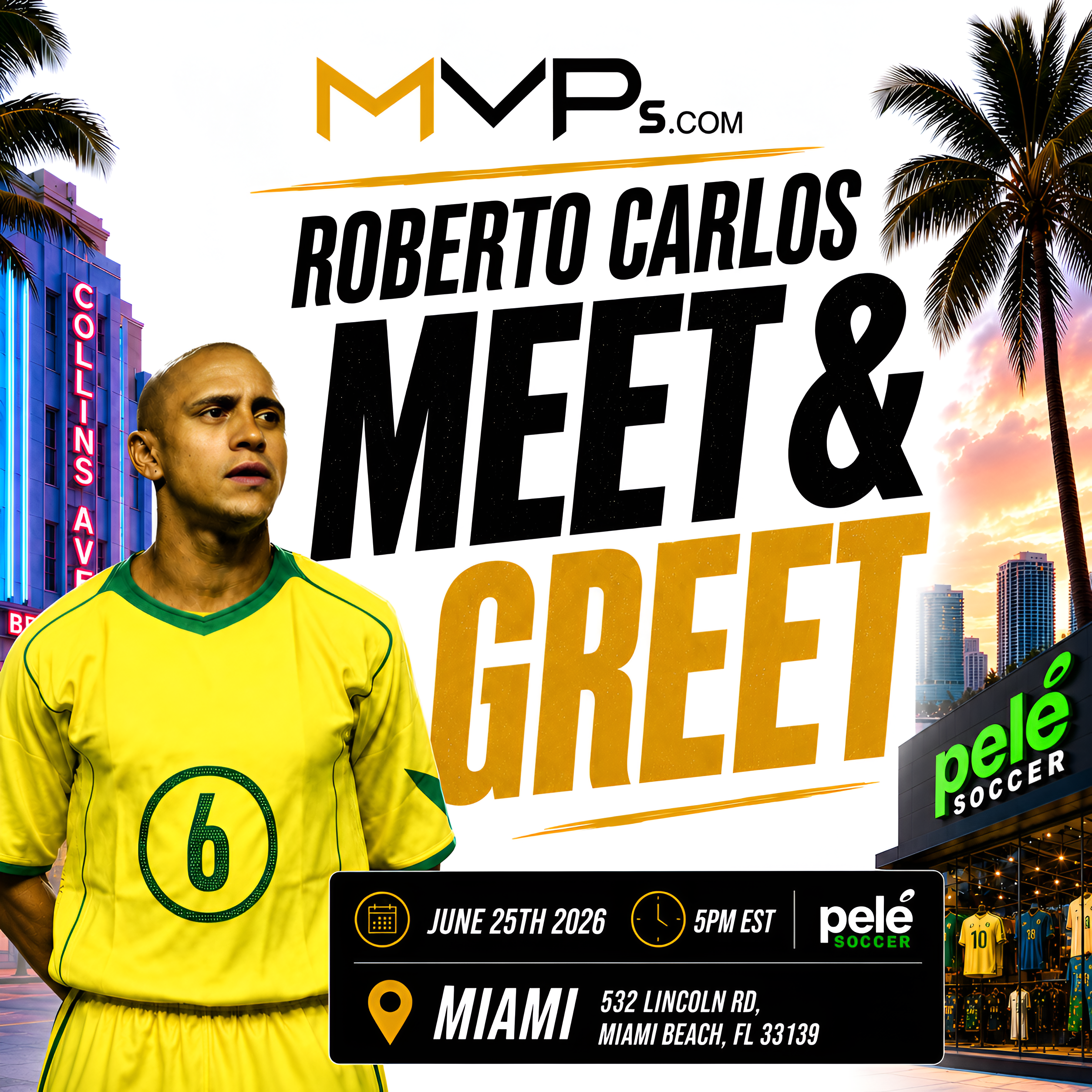 Roberto Carlos Meet & Greet in MIAMI - June 25th at Pele Soccer